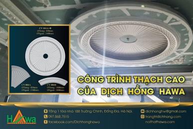 Dịch Hồng Hawa thương hiệu phào chỉ đứng đầu tại Việt Nam